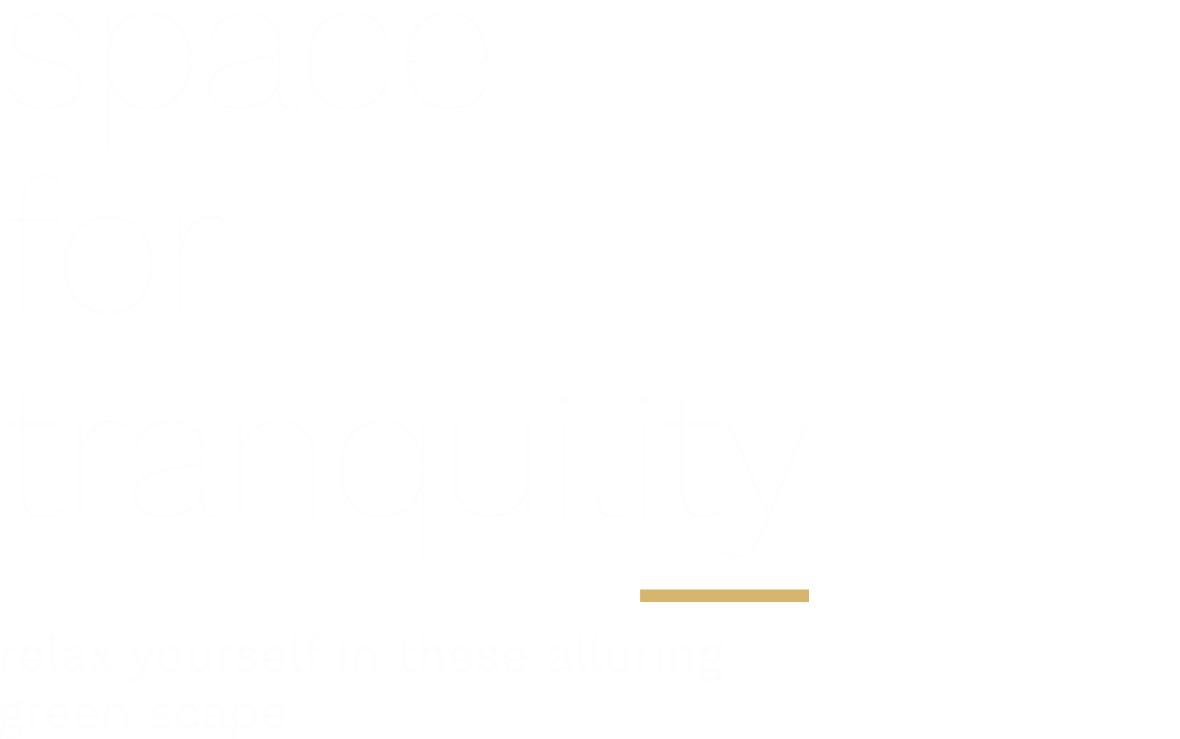 Space for Tranquility